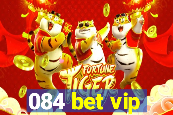 084 bet vip